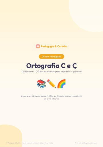 Caderno Ortografia C e Ç – Português 3º ano