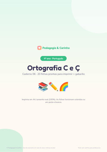 Caderno Ortografia C e Ç – Português 4º ano